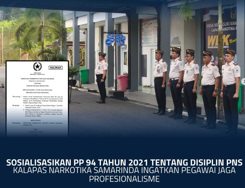 Sosialisasikan PP 94 Tahun 2021 tentang Disiplin PNS, Kalapas Narkotika Samarinda Ingatkan Pegawai Jaga Profesionalisme